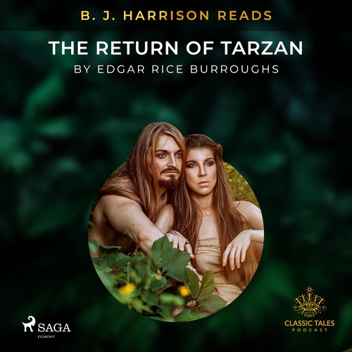 Saga Egmont B. J. Harrison Reads The Return of Tarzan (EN)