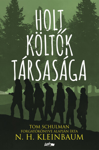 Kniha Holt Költők Társasága - N. H. Kleinbaum