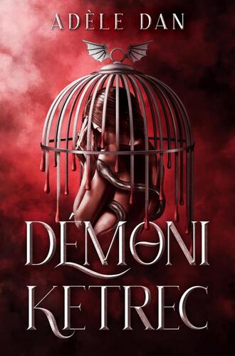 Kniha Démoni ketrec 1 - Adéle Dan