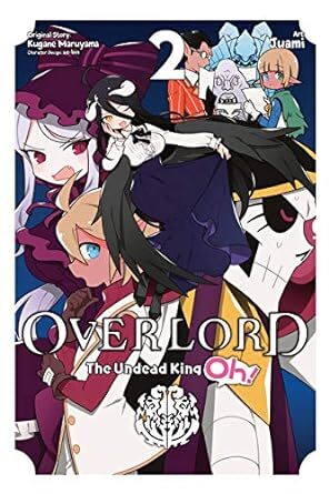Overlord The Undead King Oh Vol. 2