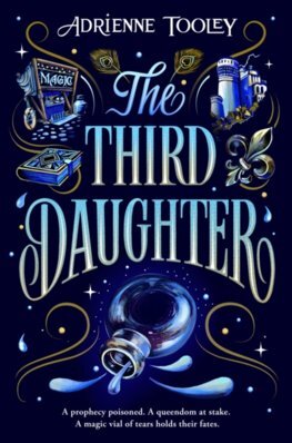 Third Daughter - Adrienne Tooley