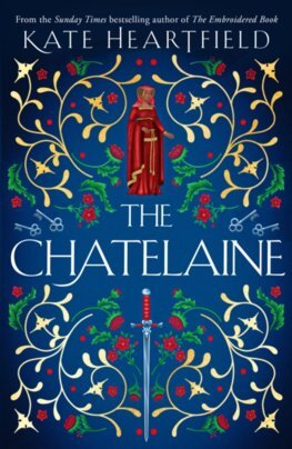 The Chatelaine - Kate Heartfield