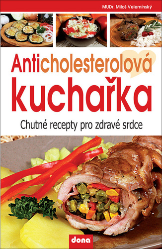 Kniha Anticholesterolová kuchařka