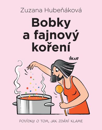 Kniha Bobky a fajnový koření