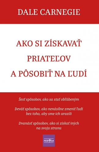 Kniha Ako si získavať priateľov a pôsobiť na ľudí