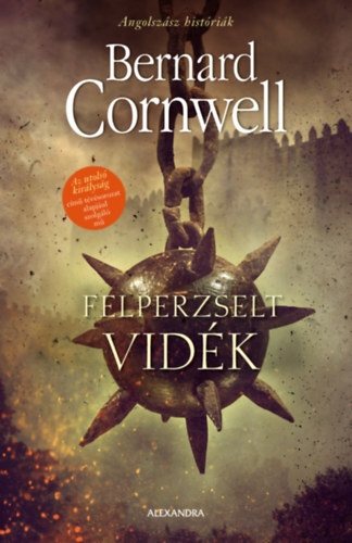 Kniha Angolszász históriák: Felperzselt vidék - Bernard Cornwell