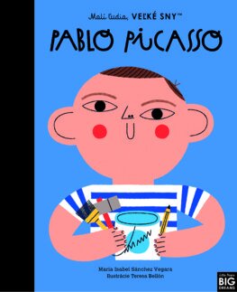 Kniha Pablo Picasso- Malí ľudia, veľké sny