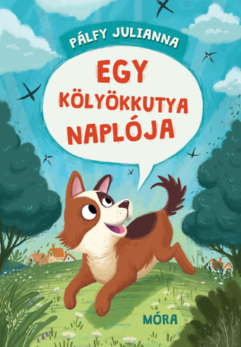 Kniha Egy kölyökkutya naplója - Julianna Pálfy