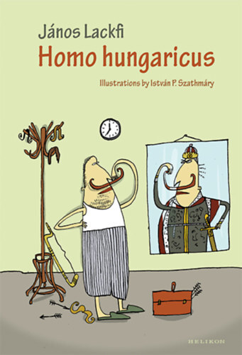 Kniha Homo Hungaricus - János Lackfi