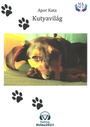 Kniha Kutyavilág - Apor Kata