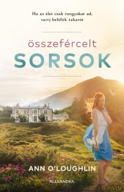 Kniha Összefércelt sorsok - O’Loughlin Ann