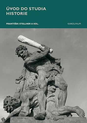 Kniha Úvod do studia historie - František Stellner