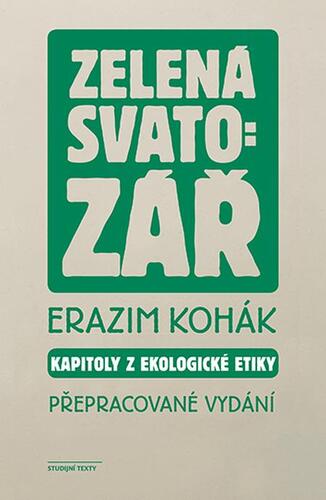 Kniha Zelená svatozář - Erazim Kohák