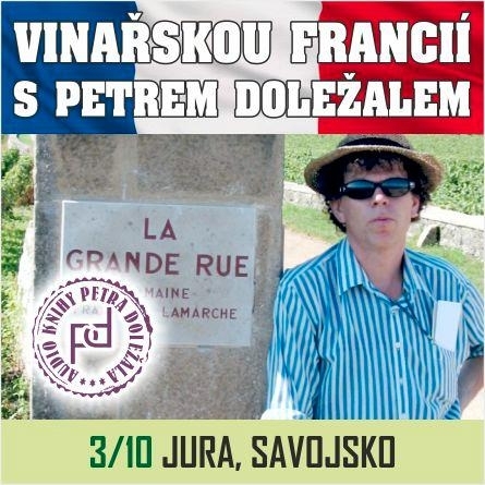 Kniha Petr Doležal-knižní vydavatelství Vinařskou Francií s Petrem Doležalem: Jura, Savojsko