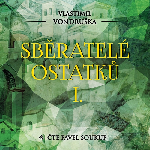 Tympanum Sběratelé ostatků I.