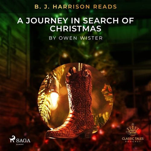 Saga Egmont B. J. Harrison Reads A Journey in Search of Christmas (EN)