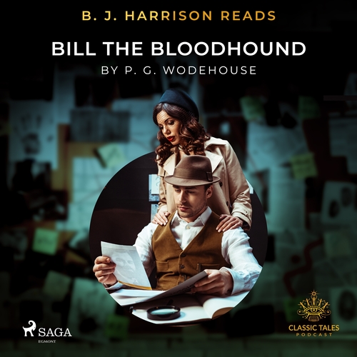 Saga Egmont B. J. Harrison Reads Bill the Bloodhound (EN)