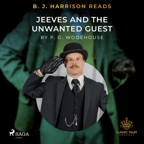 Kniha Saga Egmont B. J. Harrison Reads Jeeves and the Unwanted Guest (EN)