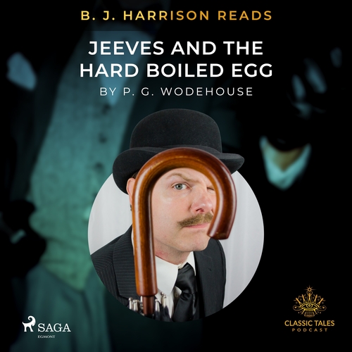 Kniha Saga Egmont B. J. Harrison Reads Jeeves and the Hard Boiled Egg (EN)