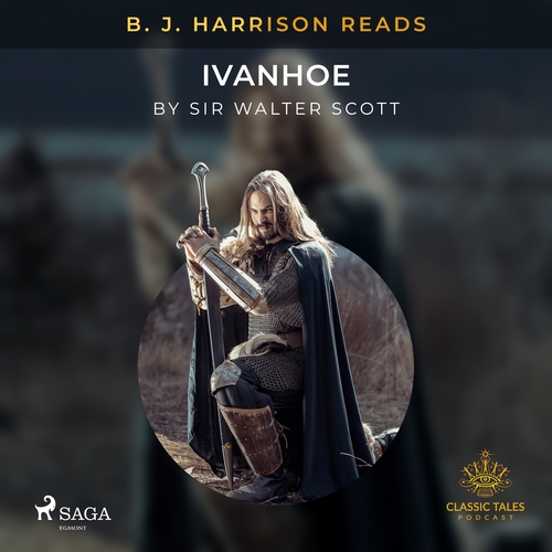 Kniha Saga Egmont B. J. Harrison Reads Ivanhoe (EN)