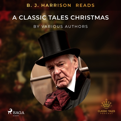 Kniha Saga Egmont B. J. Harrison Reads A Classic Tales Christmas (EN)