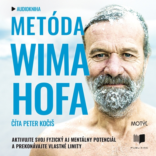 Publixing a Motýľ Metóda Wima Hofa