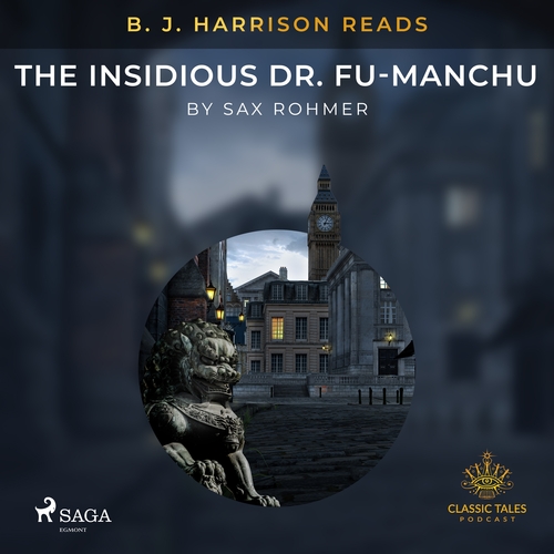Kniha Saga Egmont B. J. Harrison Reads The Insidious Dr. Fu-Manchu (EN)