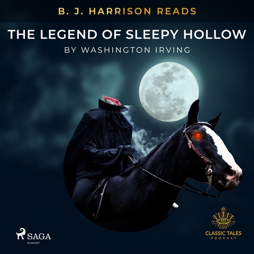 Kniha Saga Egmont B. J. Harrison Reads The Legend of Sleepy Hollow (EN)