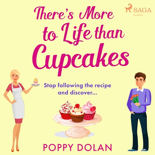 Kniha Saga Egmont There's More To Life Than Cupcakes (EN)