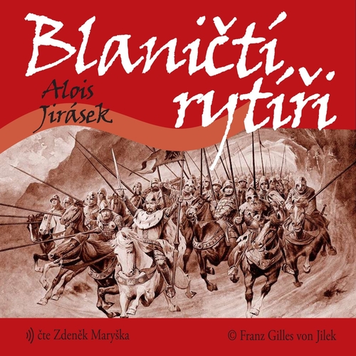Kniha Franz Gilles von Jilek Blaničtí rytíři