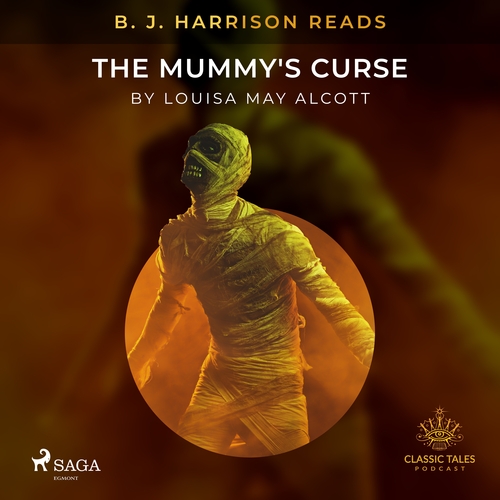 Saga Egmont B. J. Harrison Reads The Mummy\'s Curse (EN)