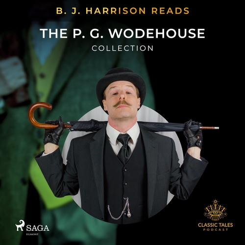 Kniha Saga Egmont B. J. Harrison Reads The P. G. Wodehouse Collection (EN)