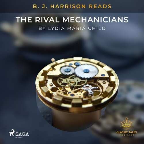 Kniha Saga Egmont B. J. Harrison Reads The Rival Mechanicians (EN)