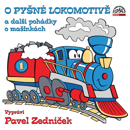 Kniha SUPRAPHON a.s. O pyšné lokomotivě a další pohádky o mašinkách