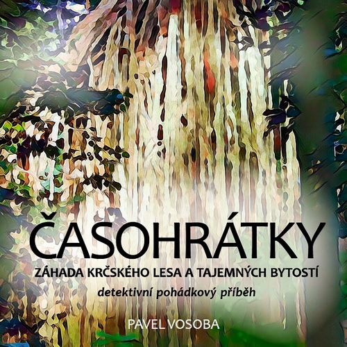Kniha Vosoba Pavel Časohrátky