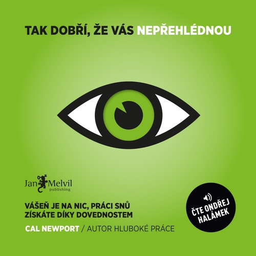 Kniha Jan Melvil Publishing Tak dobří, že vás nepřehlédnou