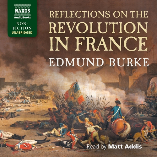 Naxos Audiobooks Reflections on the Revolution in France (EN)