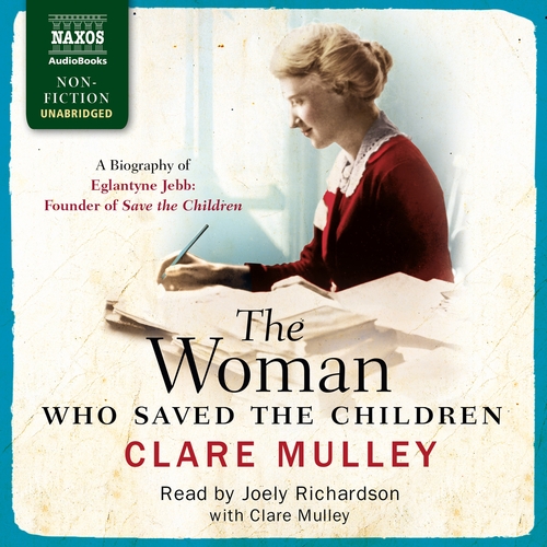 Naxos Audiobooks The Woman Who Saved the Children (EN)
