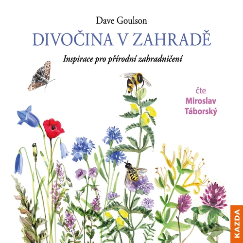 Kniha Nakladatelství KAZDA Divočina v zahradě