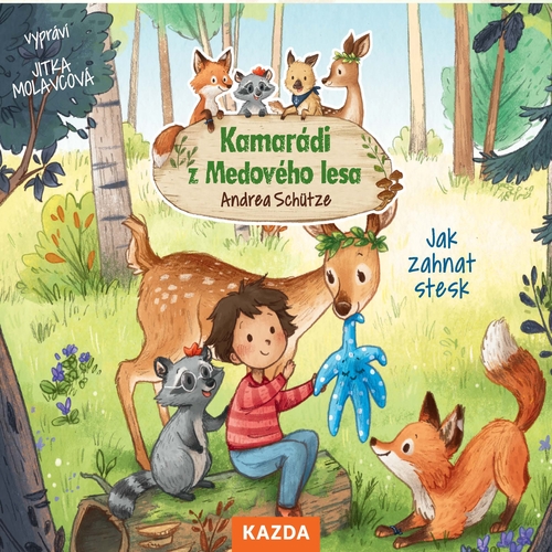 Nakladatelství KAZDA Kamarádi z Medového lesa - Jak zahnat stesk