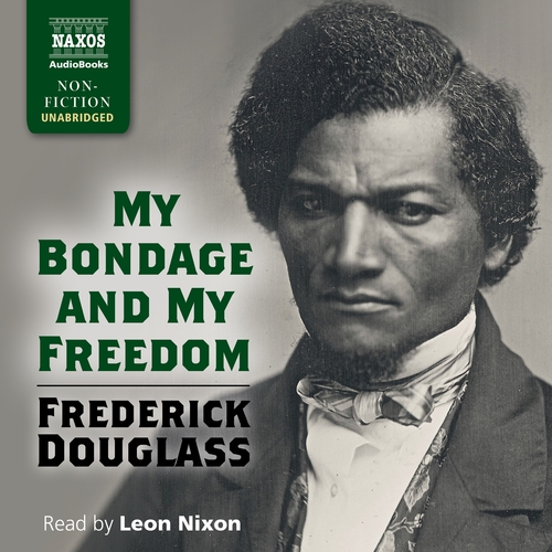 Kniha Naxos Audiobooks My Bondage and My Freedom (EN)
