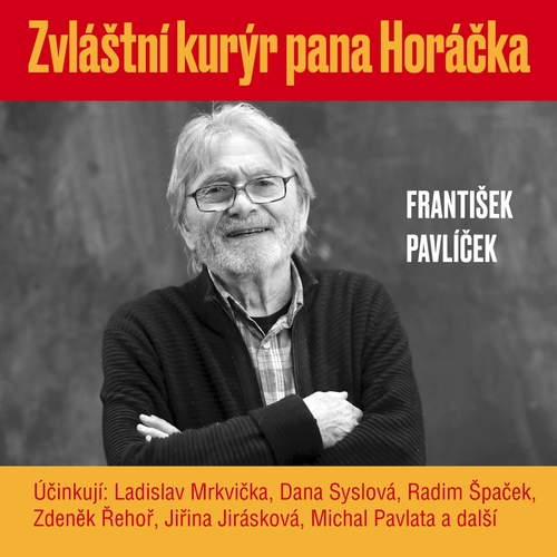 Zvláštní kurýr pana Horáčka