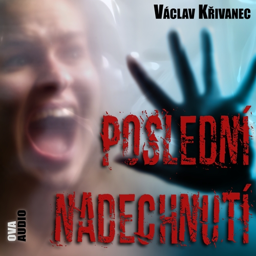 Kniha Ova Audio Poslední nadechnutí