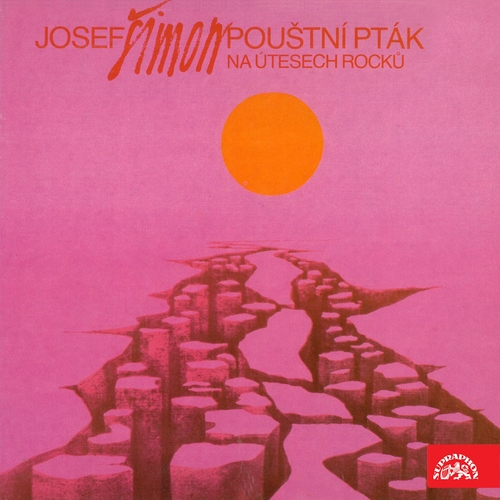SUPRAPHON a.s. Pouštní pták (na útesech rocků)