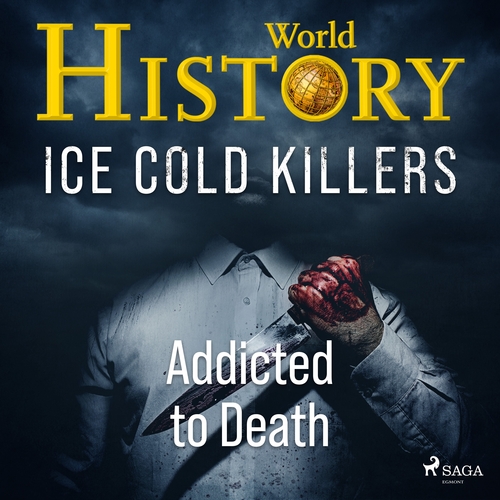 Kniha Saga Egmont Ice Cold Killers - Addicted to Death (EN)