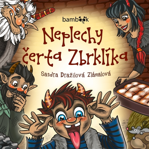 Kniha Bambook Neplechy čerta Zbrklíka