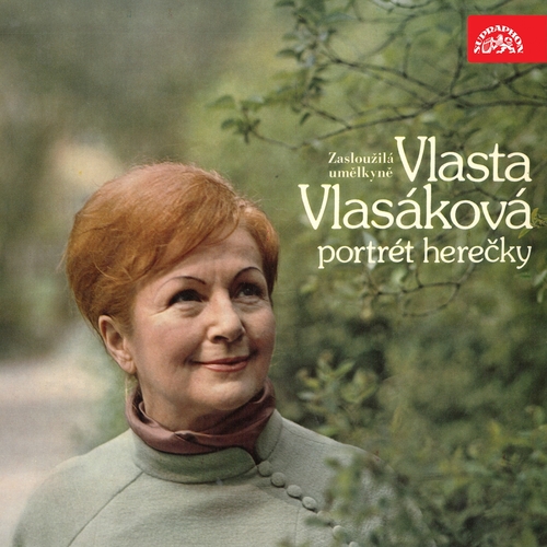 Kniha SUPRAPHON a.s. Zasloužilá umělkyně Vlasta Vlasáková - Portrét herečky