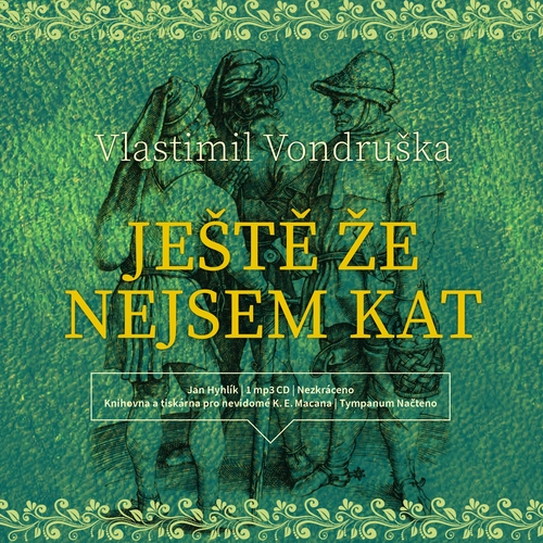 Kniha Tympanum Ještě že nejsem kat