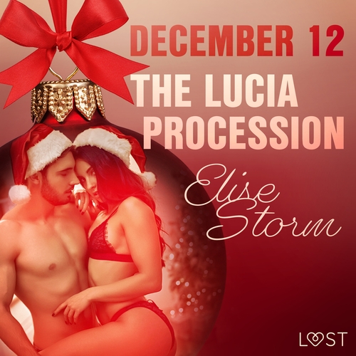 Kniha Saga Egmont December 12: The Lucia Procession – An Erotic Christmas Calendar (EN)