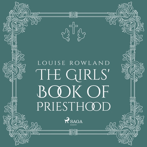 Saga Egmont The Girls\' Book of Priesthood (EN)